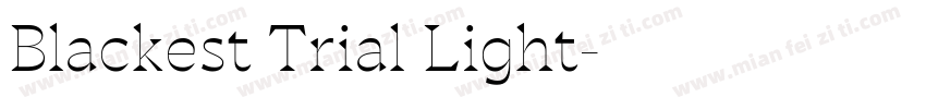 Blackest Trial Light字体转换
